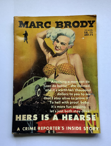 HERS IS A HEARSE Australian pulp fiction book